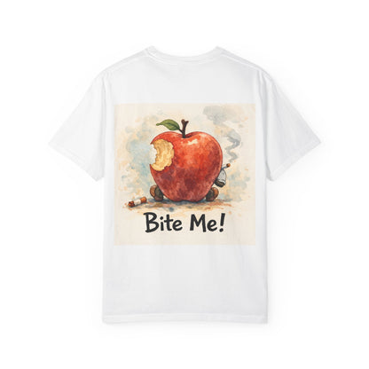 Unisex Garment-Dyed T-shirt-  "Bite Me!" Apple